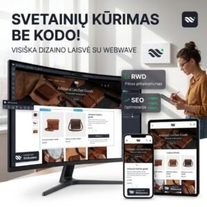 Profesionalus svetainių kūrimas su Webwave – laisvė jūsų idėjoms be kodo!