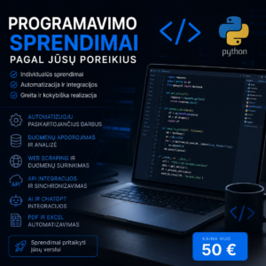 Programavimo sprendimai pagal jūsų poreikius